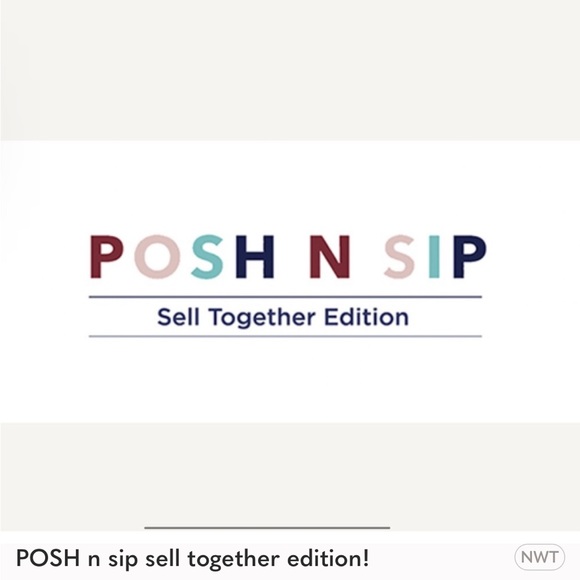 5/31 POSH N SIP: SELL TOGETHER EDITION (like for price drop notification) - Picture 3 of 4